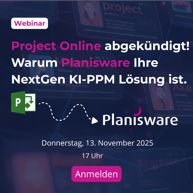 Project Online abgekündigt! Planisware - Ihr neues KI-basiertes PPM-Tool