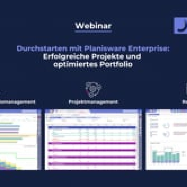 Webinar: Erfolgreiche Projekte und optimiertes Portfolio - Durchstarten mit Planisware Enterprise!