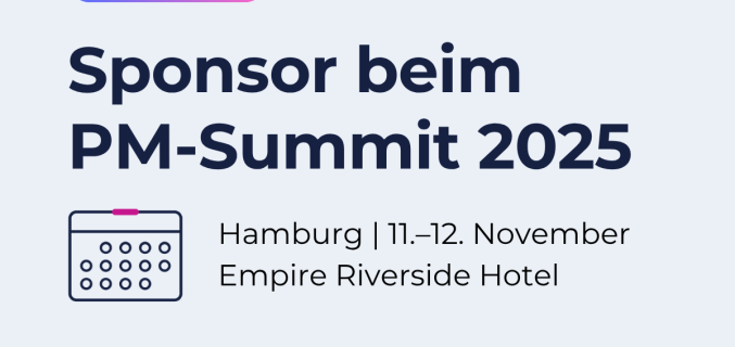 Anzeige f&uuml;r den PM Summit 2025 in Hamburg